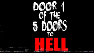 Door 1 of the 5 Doors to Hell (2017) (Teaser Trailer)