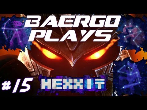 Baergo Plays Hexxit #15 - An Army of Darkness.