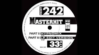 Front 242 – Masterhit Part lll (LP Edit Version)