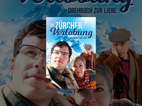 Die Zürcher Verlobung - Drehbuch zur Liebe