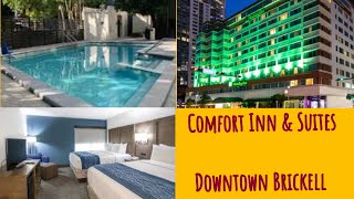 Comfort Inn & Suites Downtown Brickell-Port of Miami 2025 in 4K