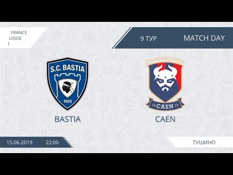 AFL19. France. Ligue 1. Day 9. Bastia - Caen