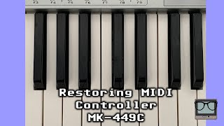 Video thumbnail for Restore an Evolution MK-449C MIDI controller by Messy Circuits