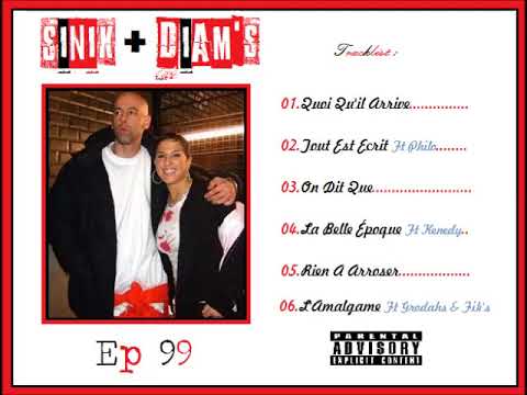 Sinik & Diam's - Amalgame - 99/01 (MIXTAPE)