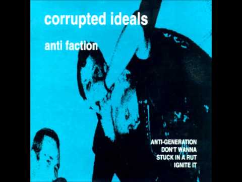 Corrupted Ideals - Don't Wanna