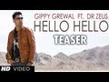 Hello Hello Gippy Grewal New Song Teaser 2013 OFFICIAL Releasing 10 September 2013
