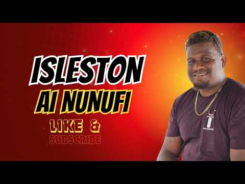 ISLESTON  | AI NUNUFI | 2025