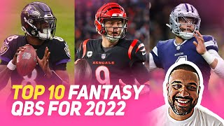 THE Top 10 Fantasy Football Quarterbacks in 2022