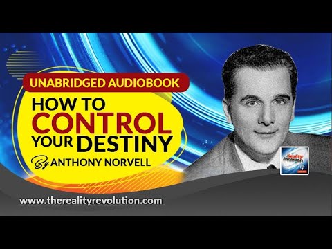 How To Control Your Destiny By Anthony Norvell (Unabridged Audiobook)