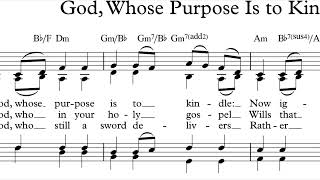 “God, Whose Purpose Is to Kindle”