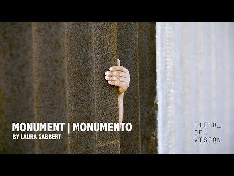 Field of Vision - Monument | Monumento
