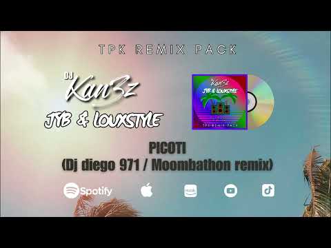 PICOTI - JYB & LOUX REMIX MOOMBATHON BY DJ DIEGO 971