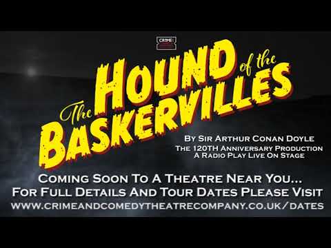 The Hound Of The Baskervilles starring Colin Baker - trailer for theatre tour extended to 2025!