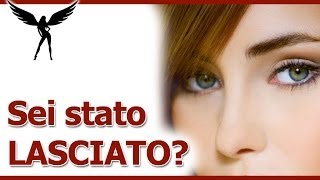 “La mia ragazza mi ha lasciato” – Il motivo più frequente per cui una donna ti lascia e come riconquistarla