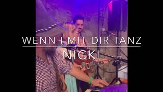 Wenn i mit Dir Tanz - Nicki covered by musik2gether 2gether Partyband