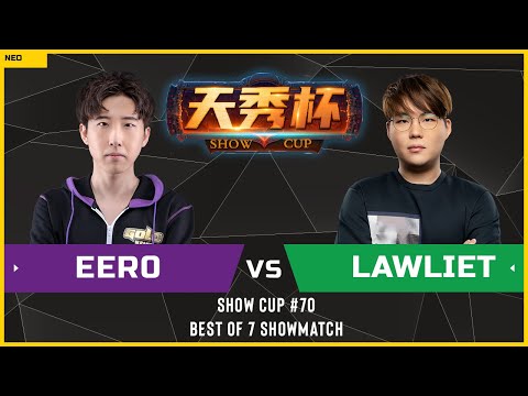 WC3 - Show Cup #70 - [UD] Eer0 vs LawLiet [NE]