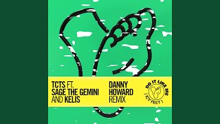 Do It Like Me (Icy Feet) (Danny Howard Remix)