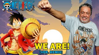 Adrian Barba - We Are (Ver. Remix) One Piece OP 10