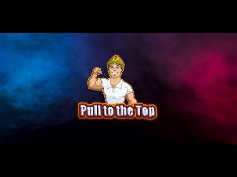 Pull to the Top