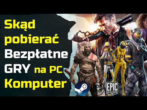 Skąd pobierać GRY za darmo na PC Komputer