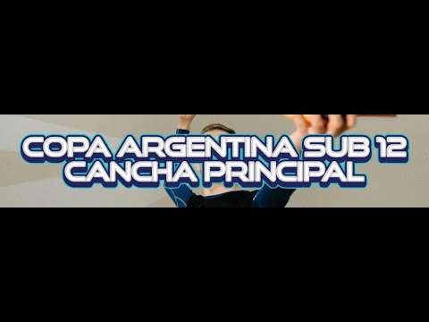 ESTADIO FINAL sub 12 (FEM)   - SUB 12 - COPAS ARGENTINAS 2025 - DIA 4
