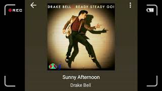 Sunny Afternoon - Drake bell