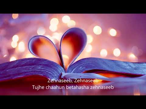 Zehnaseeb (Lyrics) | Romantic Song | Hasee to Fasee