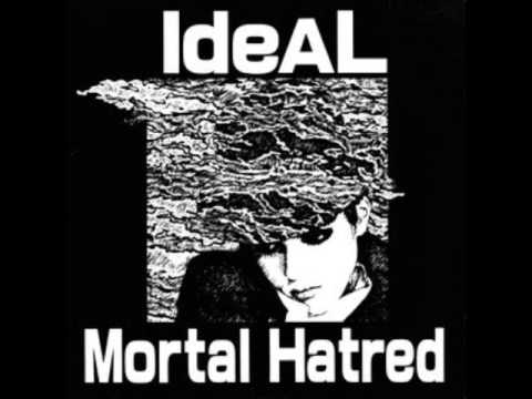 IdeAl   Mortal Hatred