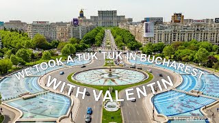 We took a TUK TUK in Bucharest with Valentin @Travelsnippetsnow