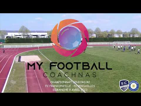 DIMANCHE 9 AVRIL SENIORS R2 FC FRANCONVILLE - FC VERSAILLES LE BUT