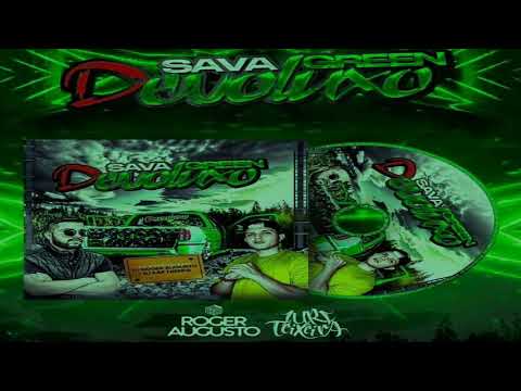 29-CD SAVA GREEN DEVOLUXO - HOUSE ANTIGOS - DJ ROGER AUGUSTO E DJ IURI HOUSE ANTIGOS -