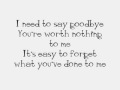 Vast- I need to say goodbye