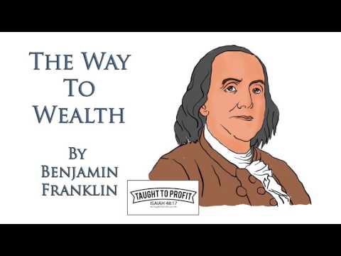 The Way To Wealth By Benjamin Franklin