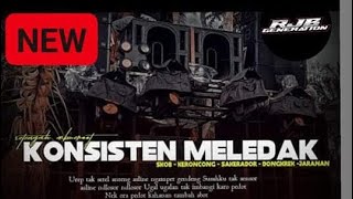 Download lagu DJ KONSISTEN MELEDAK .STYLE  KARNAFAL .BR AUDIO FEAt RJB GENERATION mp3 Download lagu DJ KONSISTEN MELEDAK .STYLE  KARNAFAL .BR AUDIO FEAt RJB GENERATION mp3