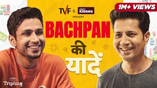 Bachpan Ki Yaadein ft. Sumeet Vyas and  Amol Parashar | TVF Tripling