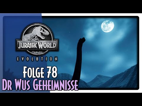 Brachiosaurus im Mondschein | Dr Wus Geheimnisse - Folge 78 - Jurassic World Evolution [Deutsch]