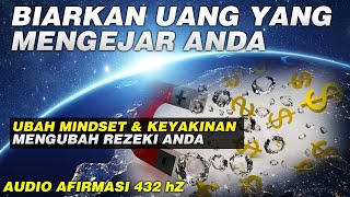 Download lagu BIARKAN UANG YANG MENGEJAR ANDA | AFIRMASI MAGNET UANG mp3 Download lagu BIARKAN UANG YANG MENGEJAR ANDA | AFIRMASI MAGNET UANG mp3