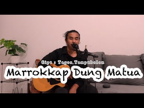 Marrokkap Dung Matua - Iwan Fheno ( Cover ) |Cipt. Tagor Tampubolon
