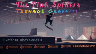 The Pink Spiders ~ Teenage Graffiti ~ Skater XL | Xbox Series X Video