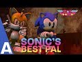 Sonic's Best Pal Fan-Animated Music Video 