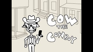 Cow The Cowboy