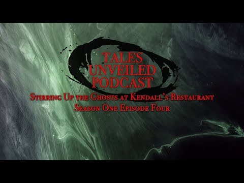 1x04 Stirring Up the Ghosts at Kendall’s Restaurant