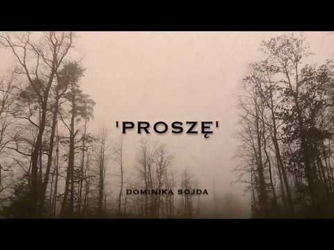 Proszę- Dominika Sojda (Official Lyric Video)
