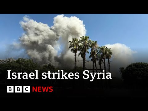 以色列襲擊敘利亞大馬士革軍事總部 | BBC新聞 (Israel strikes Syria's military HQ in Damascus | BBC News)