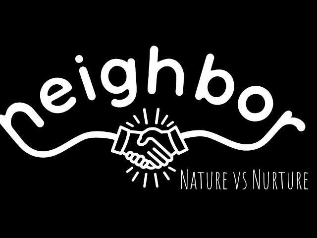 Nature vs. Nurture Video