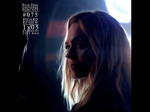 Picard 1x05 - "Stardust City Rag" Review