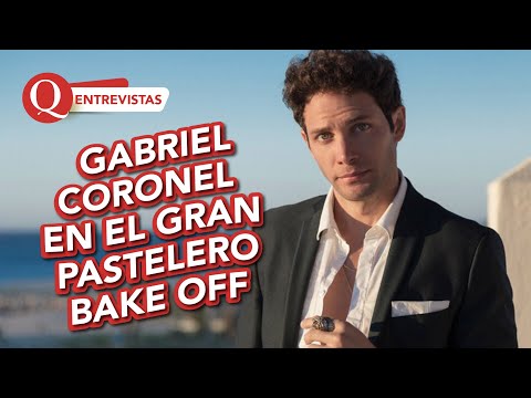 GABRIEL CORONEL habla de su participación en 'Bake Off México' | ENTREVISTAS