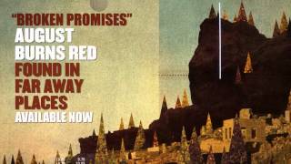 August Burns Red - Broken Promises