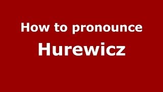 How to pronounce Hurewicz