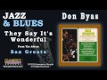 Don Byas - They Say It's Wonderful